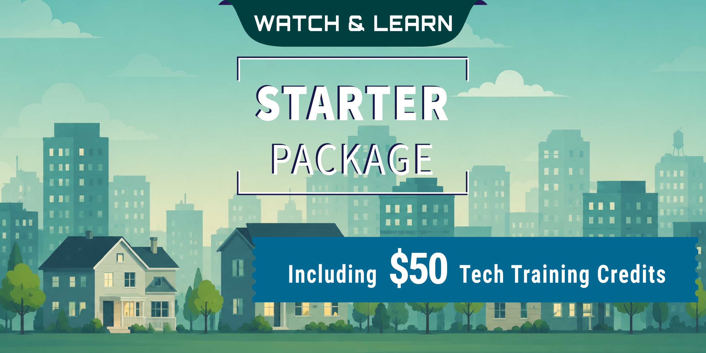 Watch and Learn: Starter Package