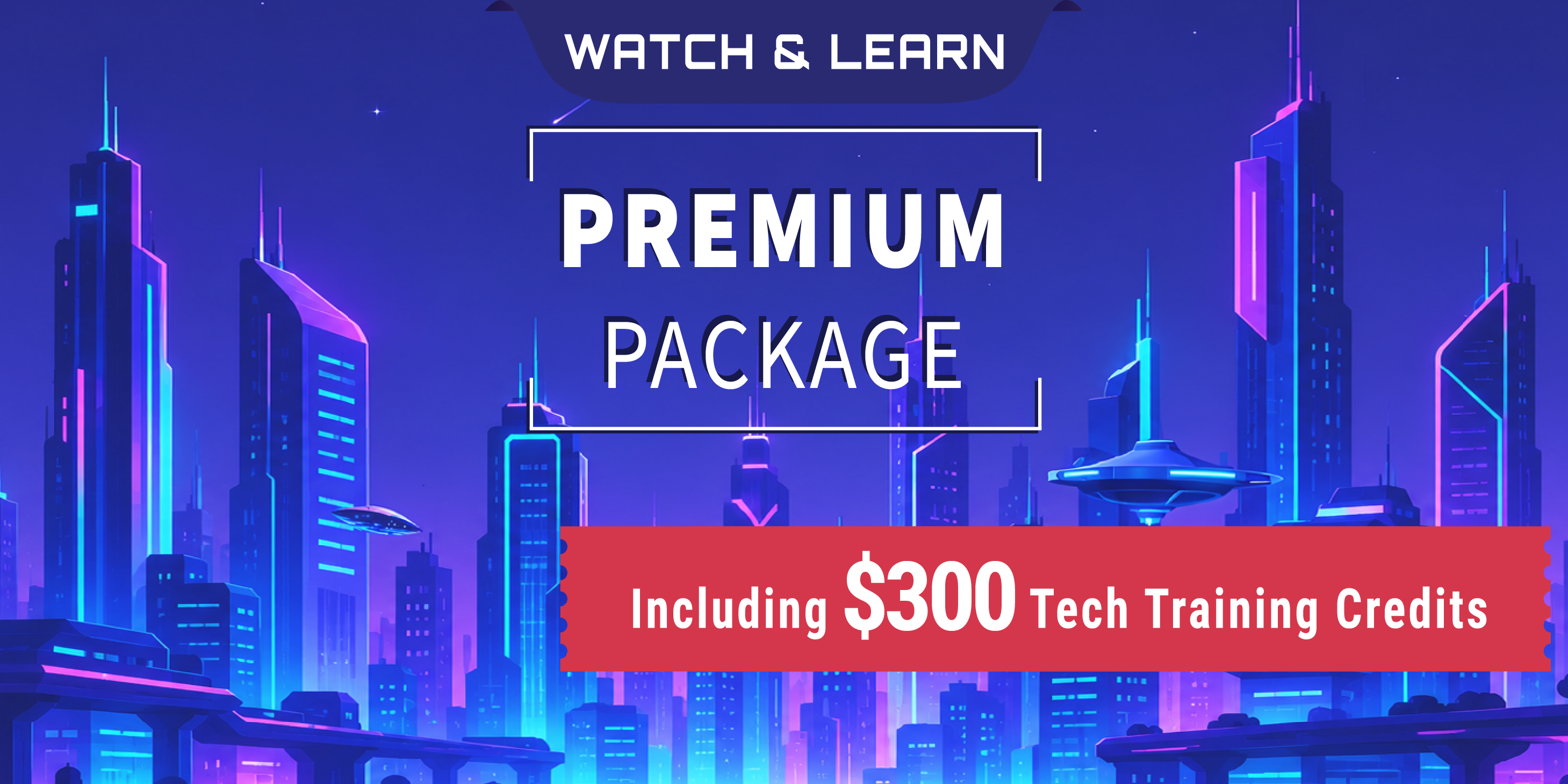 Watch and Learn: Starter Package
