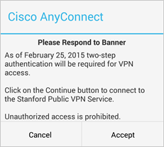tap Accept to connect to the Stanford VPN