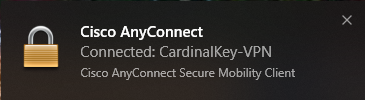 message saying that Cisco AnyConnect is connected to Cardinal Key VPN