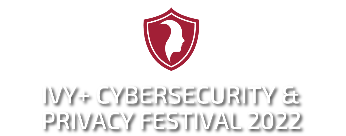 Ivy+ Cybersecurity & Privacy Festival 2022