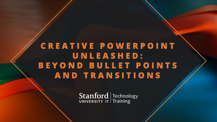 Creative PowerPoint Unleashed: Beyond Bullet Points and Transitions