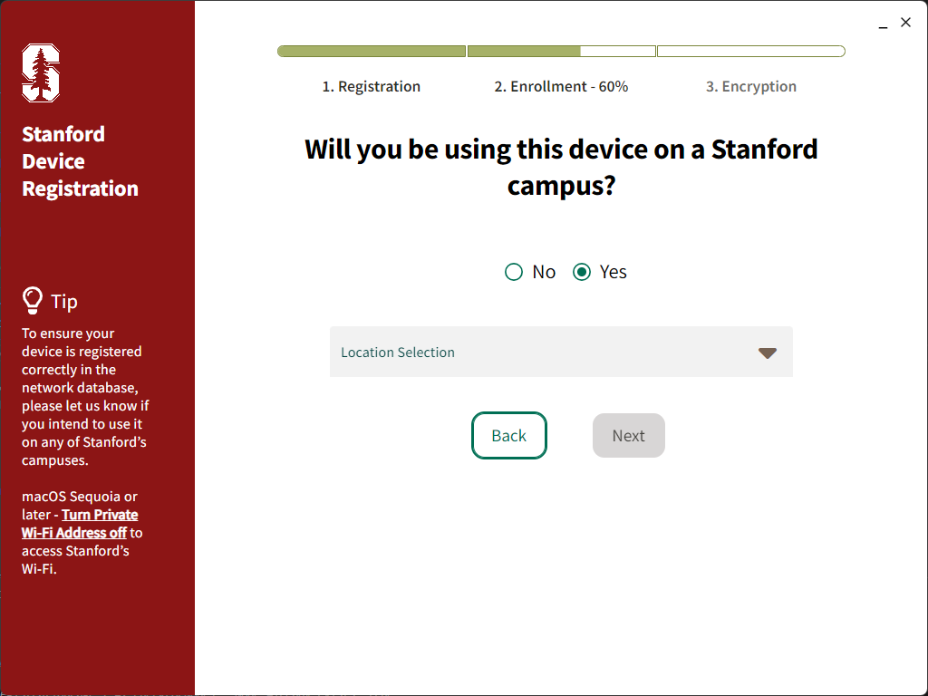 Will you be using this device on a Stanford campus window. Yes is selected, so a location selection dropdown menu appears.