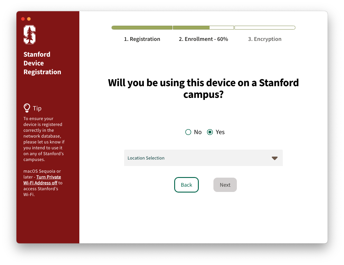 Will you be using this device on a Stanford campus window. Yes is selected, so a location selection dropdown menu appears.