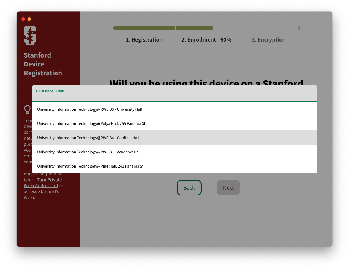 Will you be using this device on a Stanford campus window. User is selecting Cardinal Hall as their location on the dropdown menu.