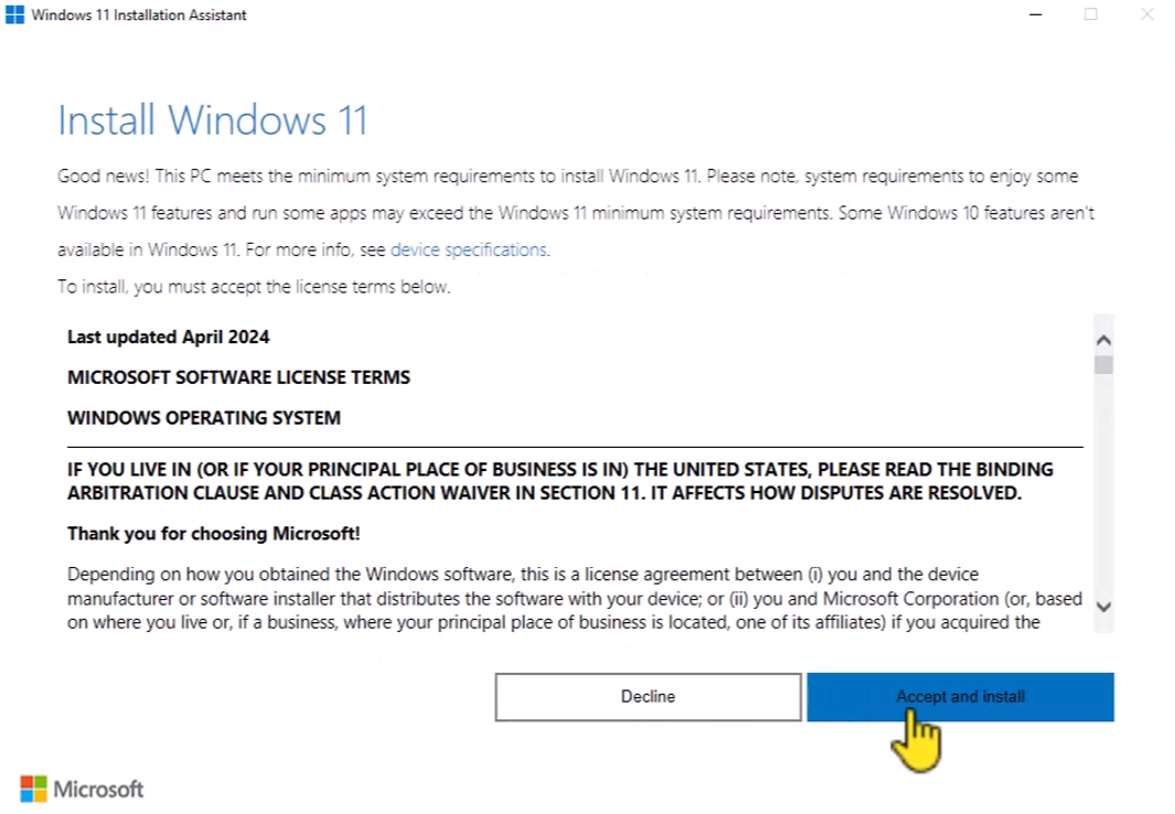 Install Windows 11 pop up. Button options to select Decline or Accept and Install.