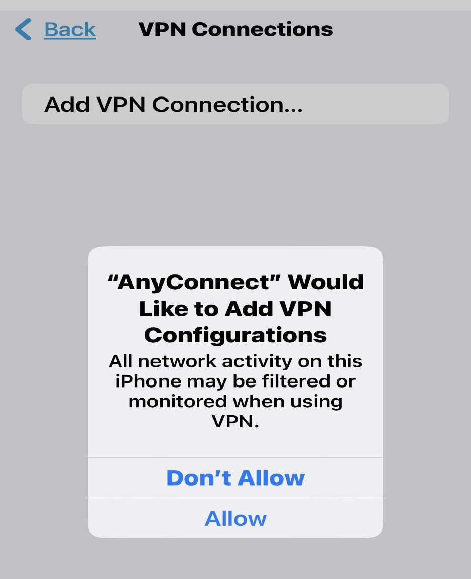 AnyConnect Would Like to Add VPN Configuration notification. User has the option to select Don't Allow or Allow.