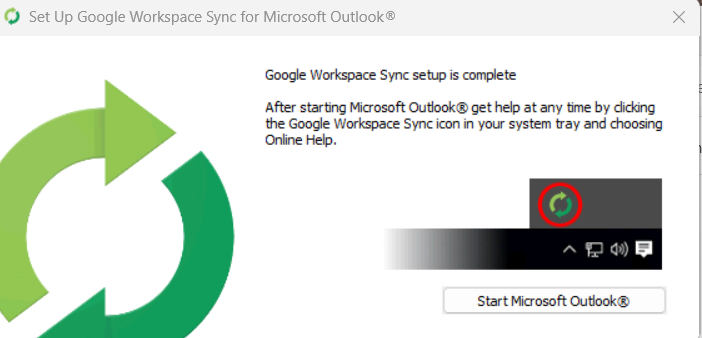 Google Workplace sync setup is complete, you will need to select start Microsoft Outlook