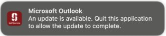 Prompt for Microsoft Outlook explaining that an update is available and the user will need to quit the Microsoft application to allow the update to complete.