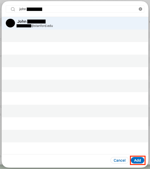 Add the person to whom you want to grant access and select Add (highlighted).